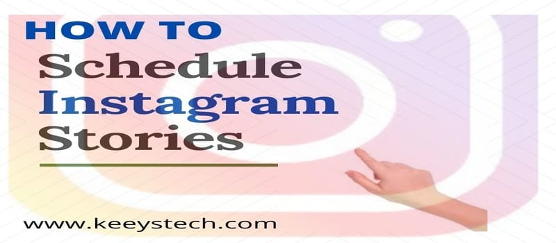 How_To_Schedule_Instagram_stories