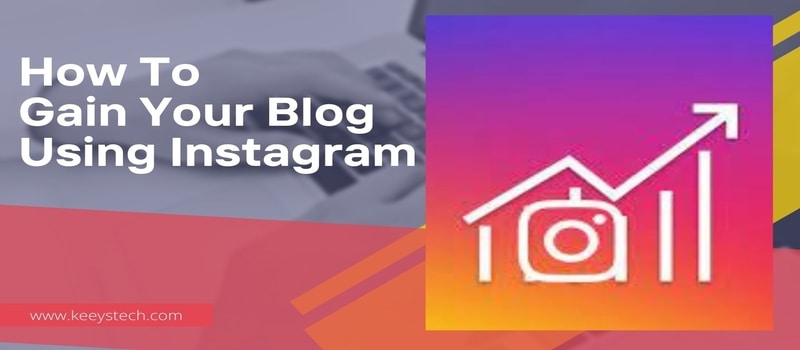 How-to-grow-your-blog-traffic-using-Instagram