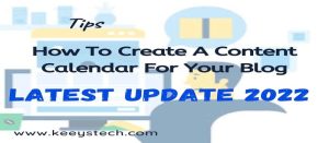 How-To-Create-A-Content-Calendar-For-Blog