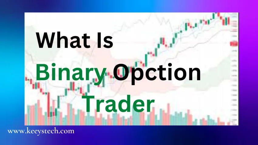 What-Is-Binary-Trader